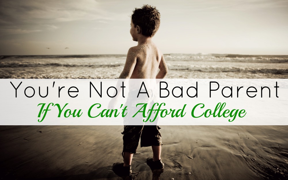 you-re-not-a-bad-parent-if-you-can-t-afford-to-save-for-college-mad